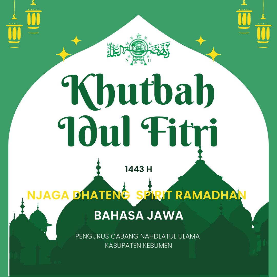 Khutbah Idul Fitri: Njaga Spirit Ramadhan