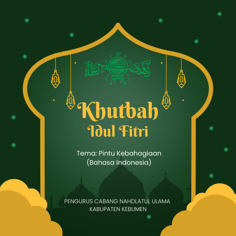 Khutbah Idul Fitri: Menuju Pintu Kebahagiaan Pasca Ramadhan